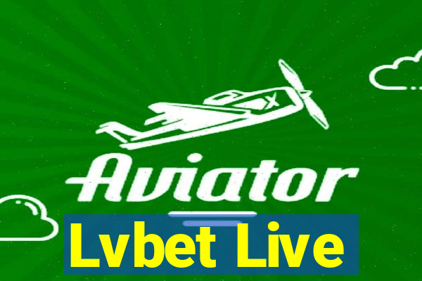 Lvbet Live